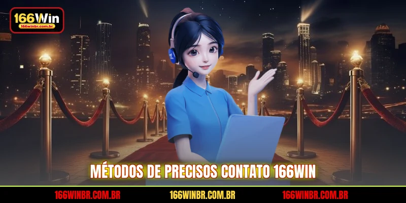 Métodos de precisos contato 166WIN